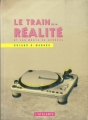 Couverture Le train de la réalité et les morts du Général Editions L'Atalante (La Dentelle du cygne) 2012
