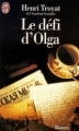 Couverture Le défi d'Olga Editions J'ai Lu 1996