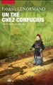 Couverture Un thé chez Confucius Editions Philippe Picquier 2012