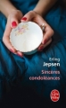 Couverture Sincères Condoléances Editions Le Livre de Poche 2012