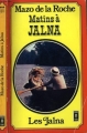 Couverture Jalna : Matins à Jalna Editions Presses pocket 1980