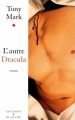 Couverture L'autre Dracula ou les carnets secrets de Jonathan Harker Editions Blanche 1997