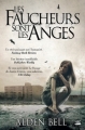 Couverture Les Faucheurs sont les anges Editions Bragelonne 2012