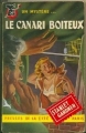Couverture Le canari boiteux Editions Les Presses de la Cité (Un mystère) 1949
