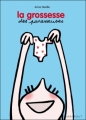 Couverture La grossesse des paresseuses Editions Marabout 2012