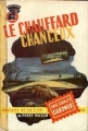 Couverture Le chauffard chanceux Editions Les Presses de la Cité (Un mystère) 1957