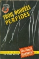 Couverture Trois poupées perfides Editions Les Presses de la Cité (Un mystère) 1958