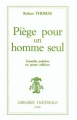 Couverture Piège pour un homme seul Editions Librairie théâtrale (Paris) 1960