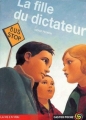 Couverture La fille du dictateur Editions Flammarion (Castor poche - La vie en vrai) 2004