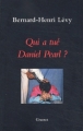 Couverture Qui a tué Daniel Pearl? Editions Grasset 2003