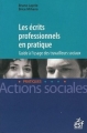 Couverture Les écrits professionnels en pratique : Guide à l'usage des travailleurs sociaux Editions ESF 2011