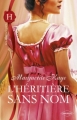 Couverture L'héritière sans nom Editions Harlequin (Les historiques) 2012