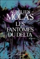 Couverture Les Fantômes du Delta Editions Albin Michel 2012
