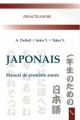 Couverture Japonais : Manuel de première année Editions Publications de l'Université de Provence (Didactilangue) 2008