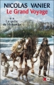 Couverture Le grand voyage, tome 2 : La quête de Mohawks Editions XO 2012