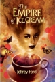 Couverture The Empire of Ice Cream Editions Golden Gryphon Press 2006
