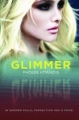 Couverture Glimmer Editions Balzer + Bray 2012
