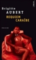 Couverture Requiem Caraïbe Editions Points (Policier) 1998