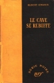 Couverture Le cave se rebiffe Editions Gallimard  (Série noire) 1954