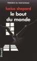 Couverture Le Bout du monde Editions Denoël (Présence du futur) 1993