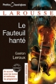 Couverture Le fauteuil hanté Editions Larousse (Petits classiques) 2011
