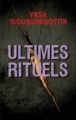 Couverture Ultimes rituels Editions France Loisirs 2011