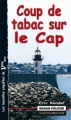 Couverture Coup de tabac sur le Cap Editions Astoure (Breizh Noir) 2011