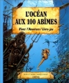 Couverture L'océan aux 100 abîmes Editions Gründ 1997