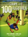 Couverture La coupe aux 100 rugbymen Editions Gründ 2011