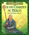 Couverture Les 100 charmes de Merlin Editions Gründ 2003