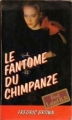 Couverture Le fantôme du chimpanzé Editions PAC (Red Label B.B.) 1978