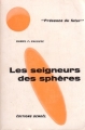 Couverture Les Seigneurs des sphères Editions Denoël (Présence du futur) 1965