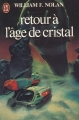 Couverture Retour à l'âge de cristal Editions J'ai Lu 1979