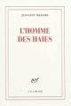 Couverture L'homme des haies Editions Gallimard  (Blanche) 2012