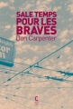 Couverture Sale temps pour les braves Editions Cambourakis 2012