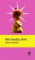 Couverture Mon doudou divin Editions Gaïa 2012
