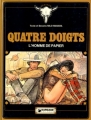 Couverture Quatre doigts, l'homme de papier Editions Dargaud (Western) 1982