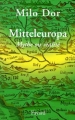 Couverture Mitteleuropa, Mythe ou réalité Editions Fayard 1999
