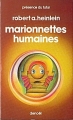 Couverture Marionnettes humaines / Les Maîtres du monde Editions Denoël (Présence du futur) 1984