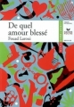 Couverture De quel amour blessé Editions Hatier (Classiques & cie) 2008