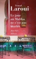 Couverture Le jour où Malika ne s'est pas mariée Editions Julliard 2009