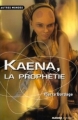 Couverture Kaena, la prophétie Editions Mango 2002