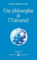 Couverture Une philosophie de l'Universel Editions Prosveta (Izvor) 1987