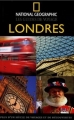 Couverture Londres Editions National Geographic (Les guides de voyage) 2008