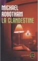 Couverture La Clandestine Editions Le Livre de Poche (Thriller) 2009