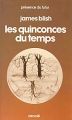 Couverture Les Quinconces du Temps Editions Denoël (Présence du futur) 1976