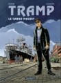 Couverture Tramp, tome 10 : Le cargo maudit Editions Dargaud 2012