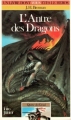 Couverture Quête du Graal, tome 2 : L'Antre des Dragons Editions Folio  (Un livre dont vous êtes le héros) 1986