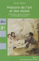 Couverture Histoire de l'art et des styles Editions Librio (Mémo) 2007