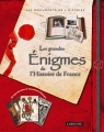 Couverture Les grandes énigmes de l'histoire de France Editions Larousse (Les documents de l'histoire) 2011